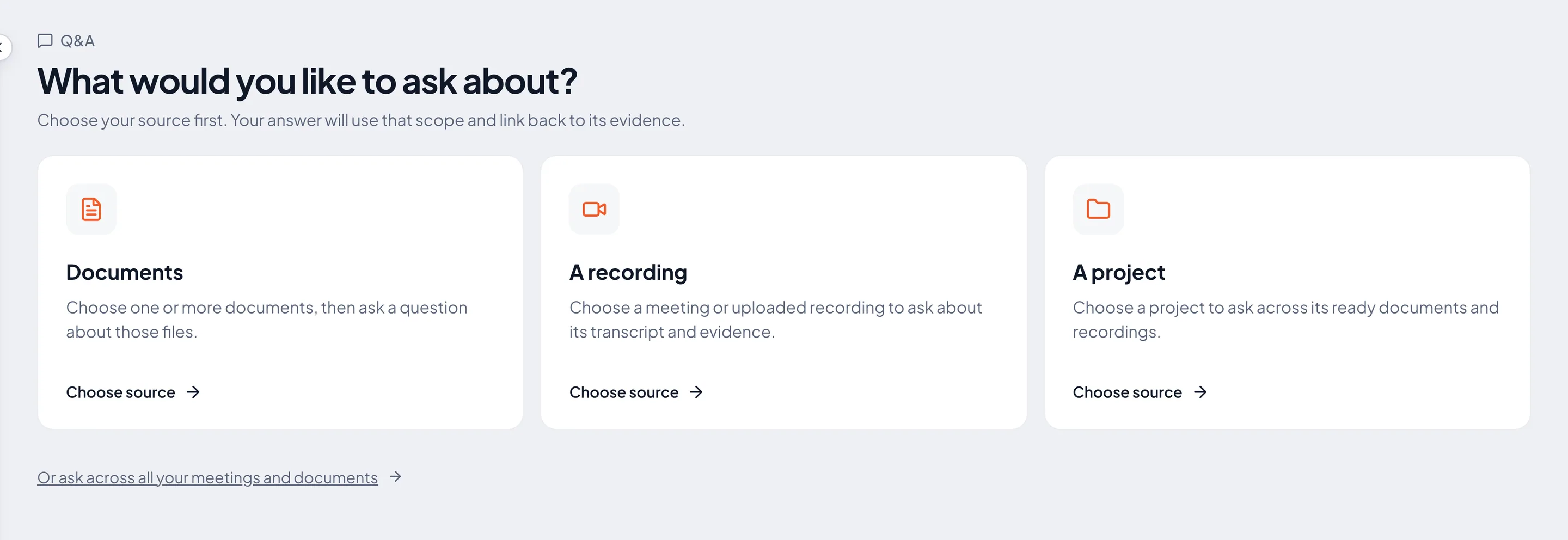 The Ask screen offering documents, a recording, a project, or everything
